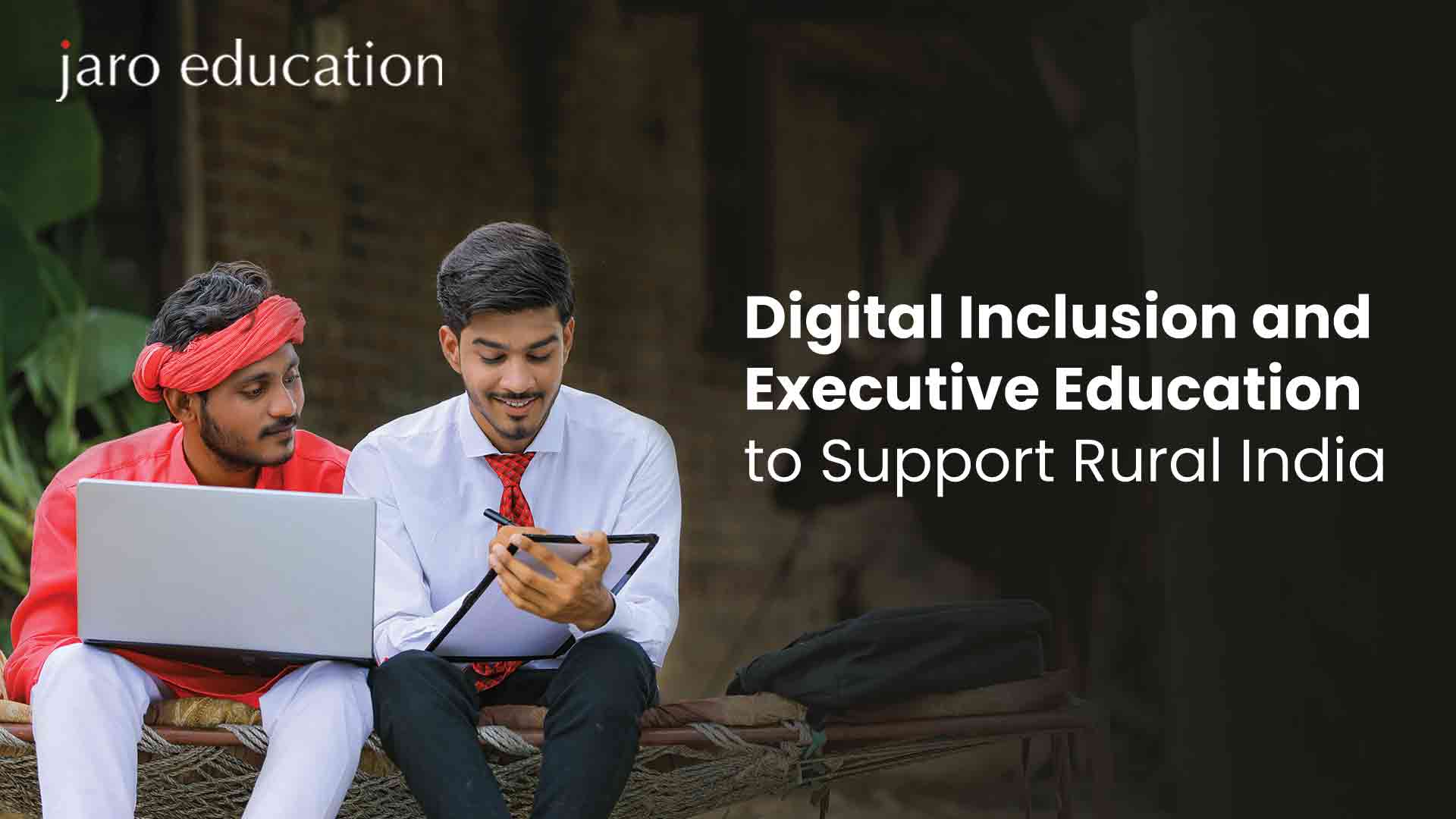 Digital-Inclusion-and-Executive-Education-to-Support-Rural-India