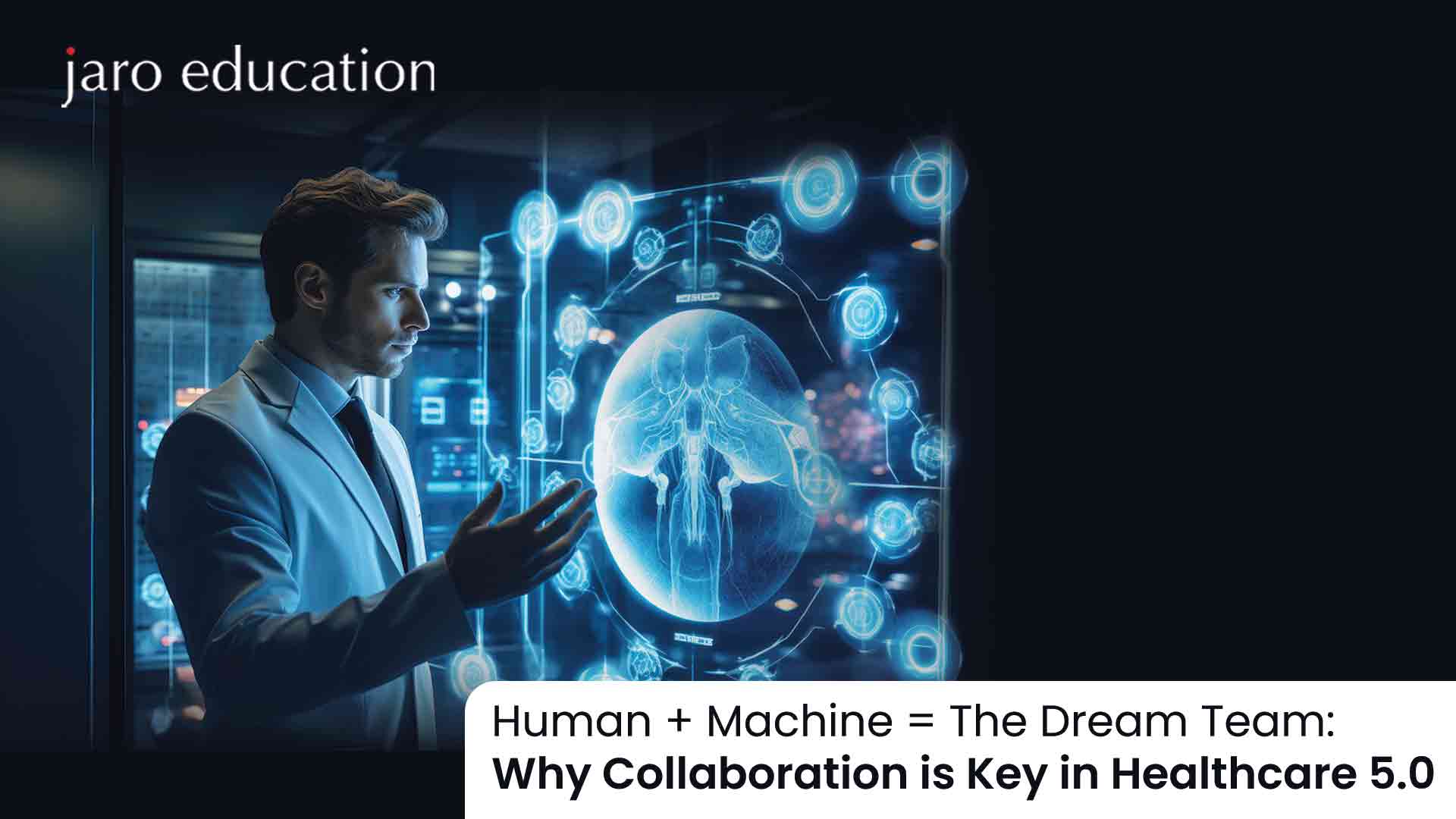 Human-Machine-The-Dream-Team-Why-Collaboration-is-Key-in-Healthcare-5-0