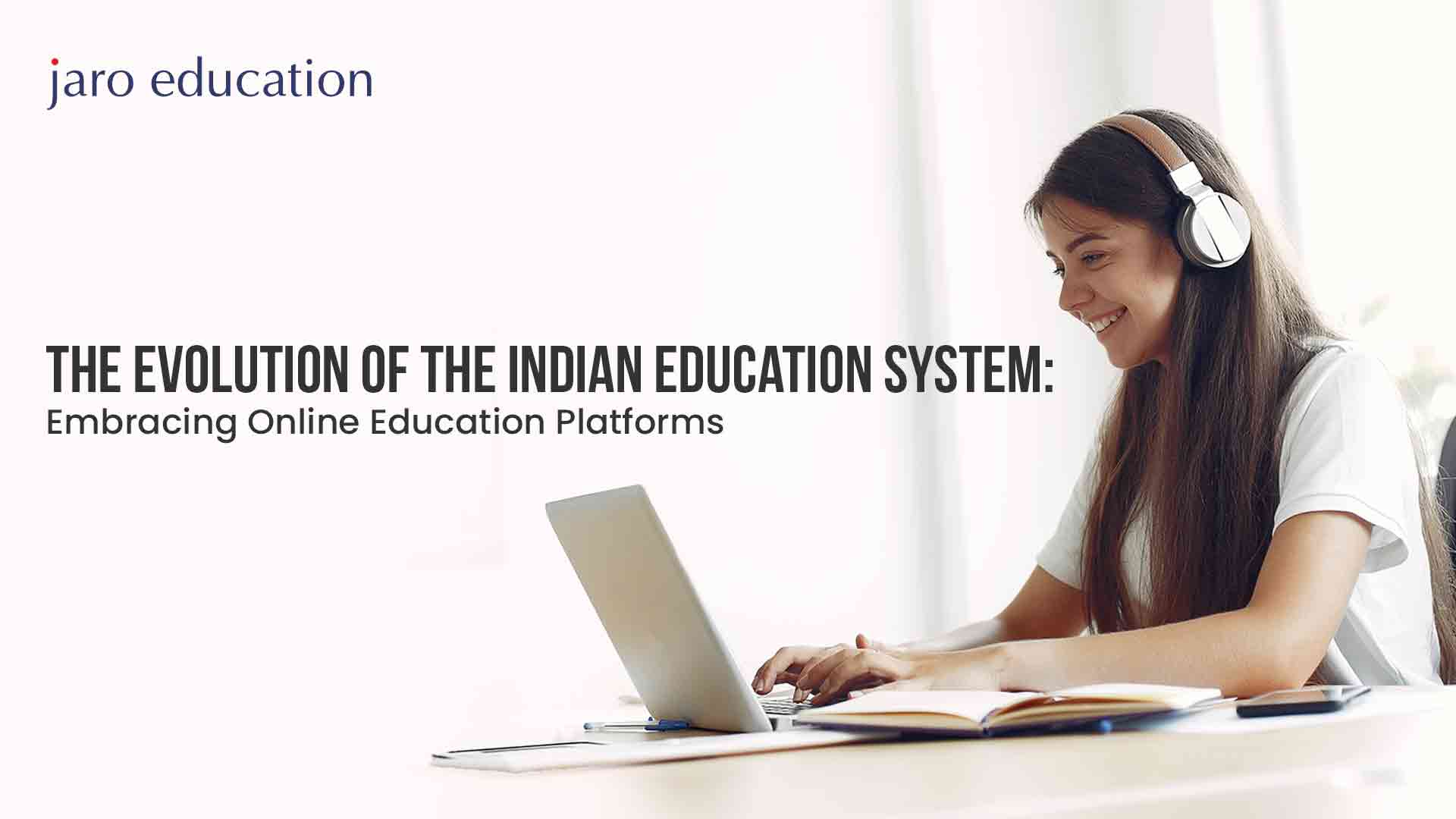 The-Evolution-of-the-Indian-Education-System-Embracing-Online-Education-Platforms-