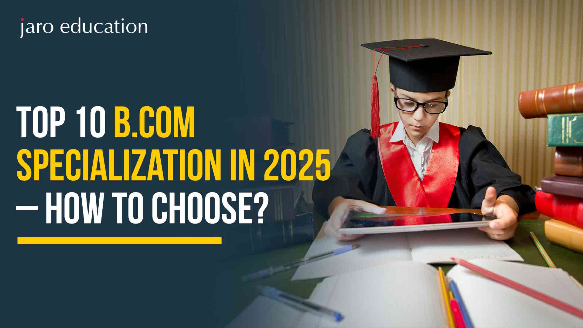 Top-10-B.Com-Specialization-in-2025-–-How-to-Choose