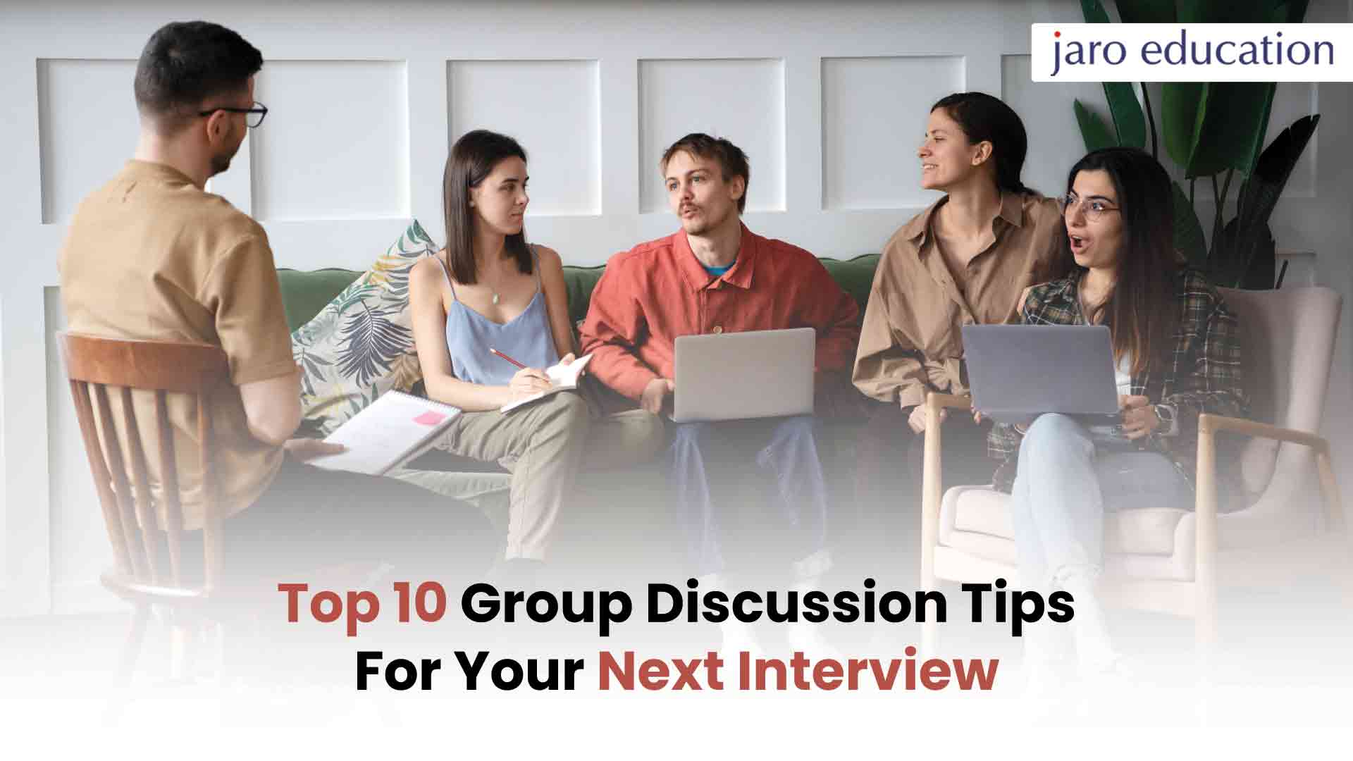 Top-10-Group-Discussion-Tips-For-Your-Next-Interview