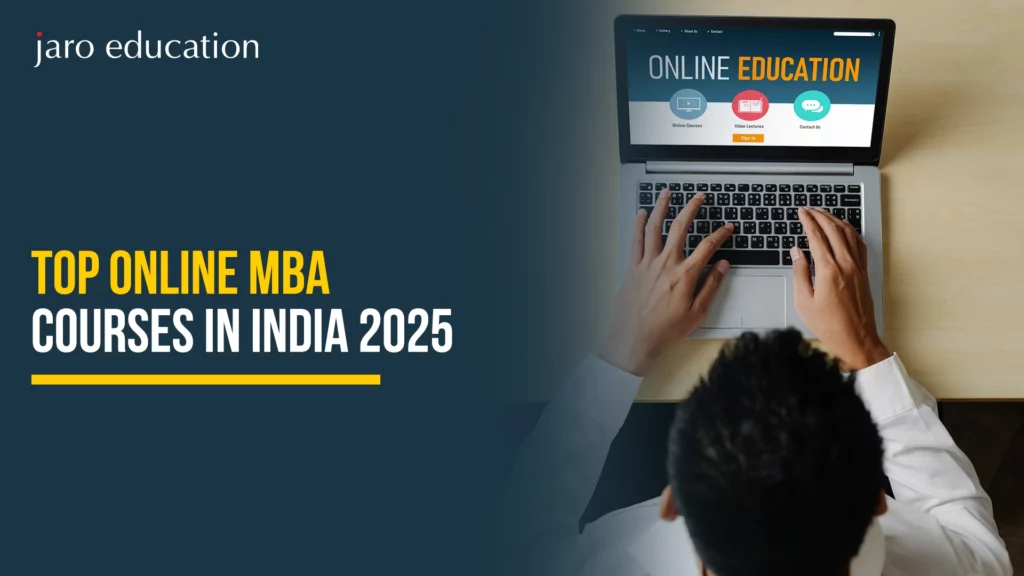 Top Online MBA Courses in India 2025