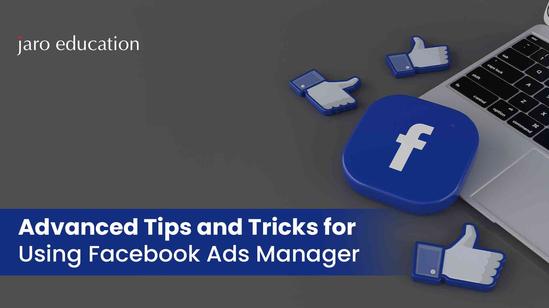 Advanced-Tips-and-Tricks-for-Using-Facebook-Ads-Manager