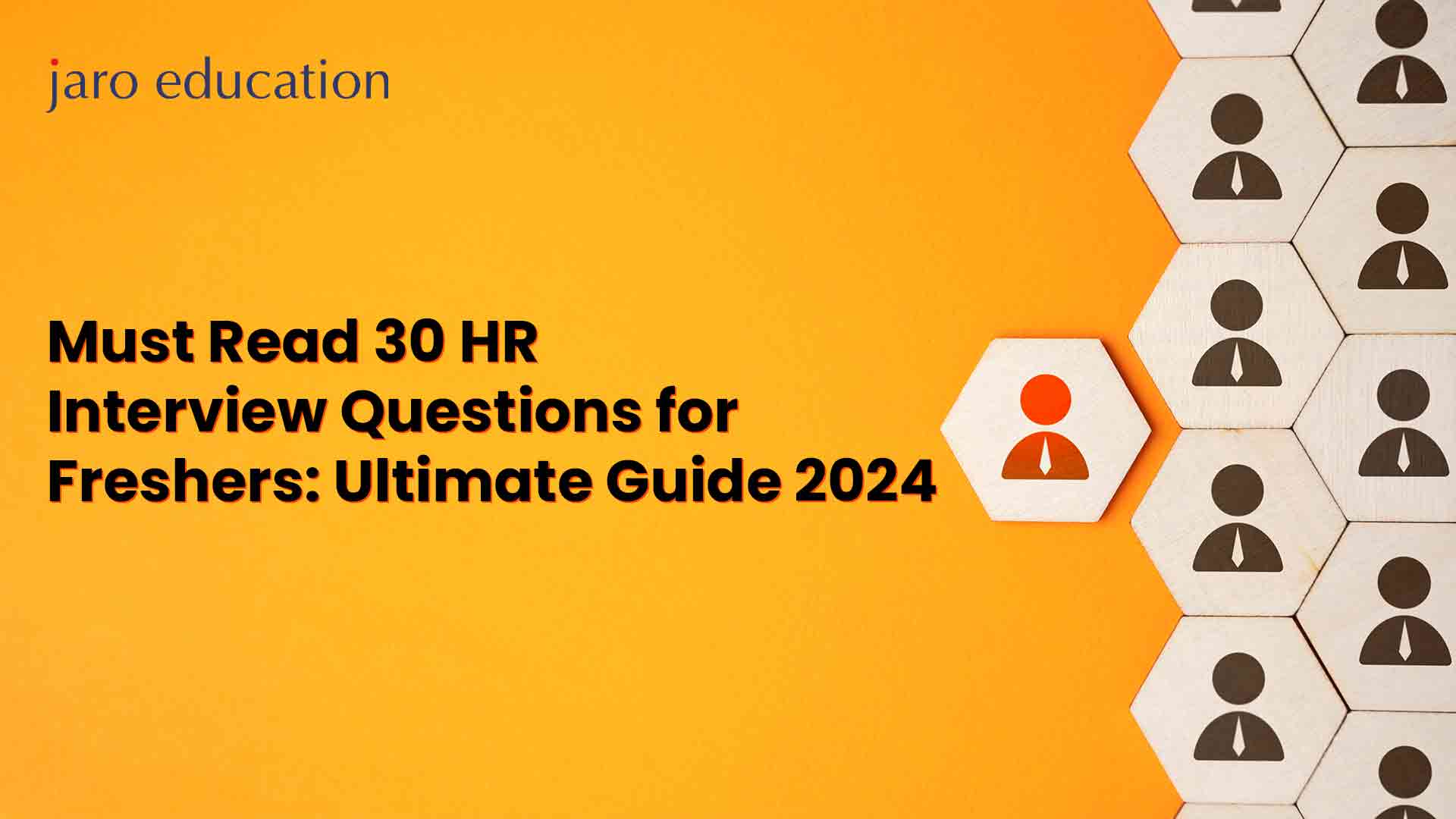 Must-Read-30-HR-Interview-Questions-for-Freshers-Ultimate-Guide-2024