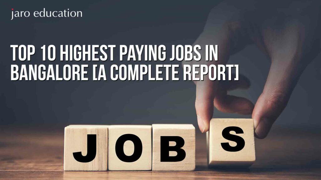 Top-10-Highest-Paying-Jobs-in-Bangalore-[A-Complete-Report]