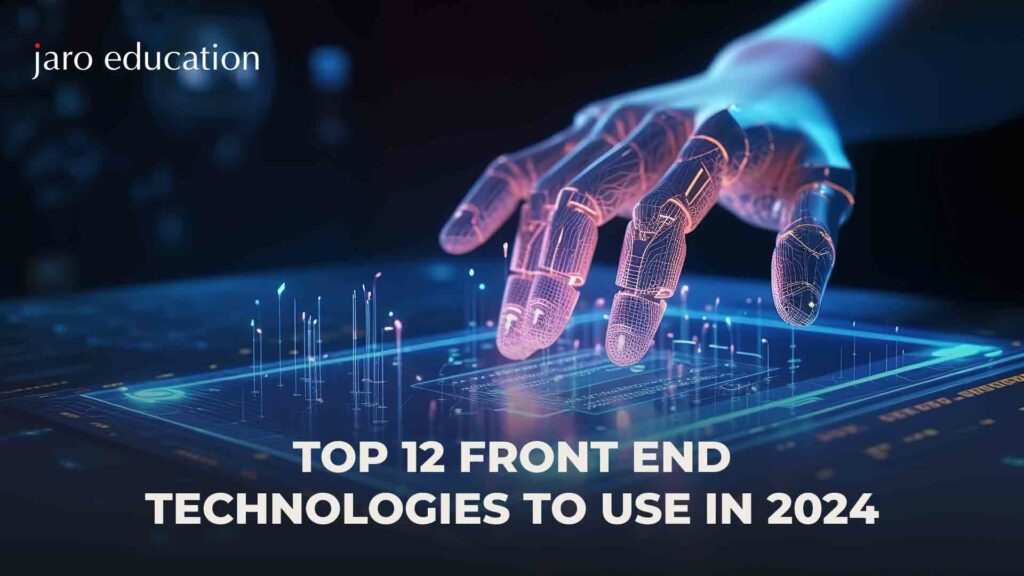 Top-12-Front-End-Technologies-to-Use-In-2024