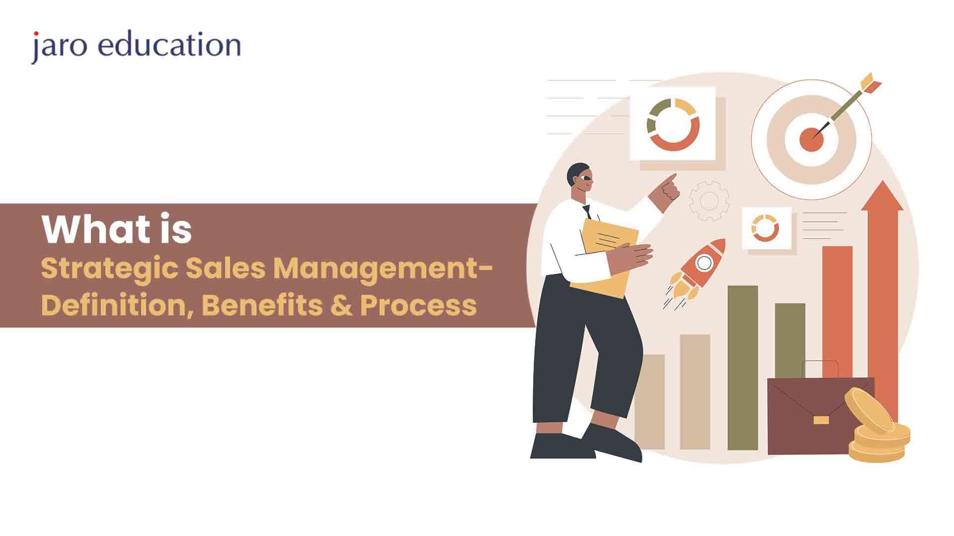 What-is-Strategic-Sales-Management--Definition,-Benefits-&-Process