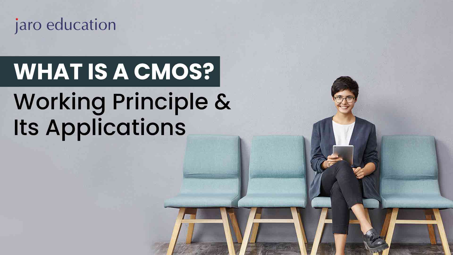 What-is-a-CMOS-Working-Principle-&-Its-Applications