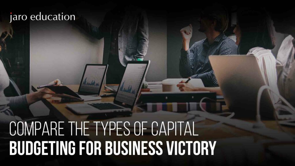 Compare-the-Types-of-Capital-Budgeting-for-Business-Victory