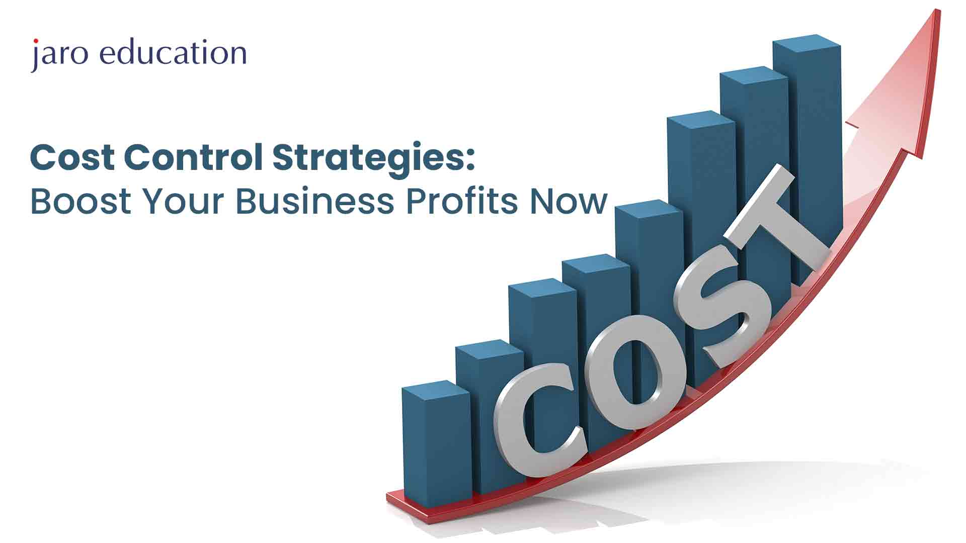 Cost-Control-Strategies-Boost-Your-Business-Profits-Now