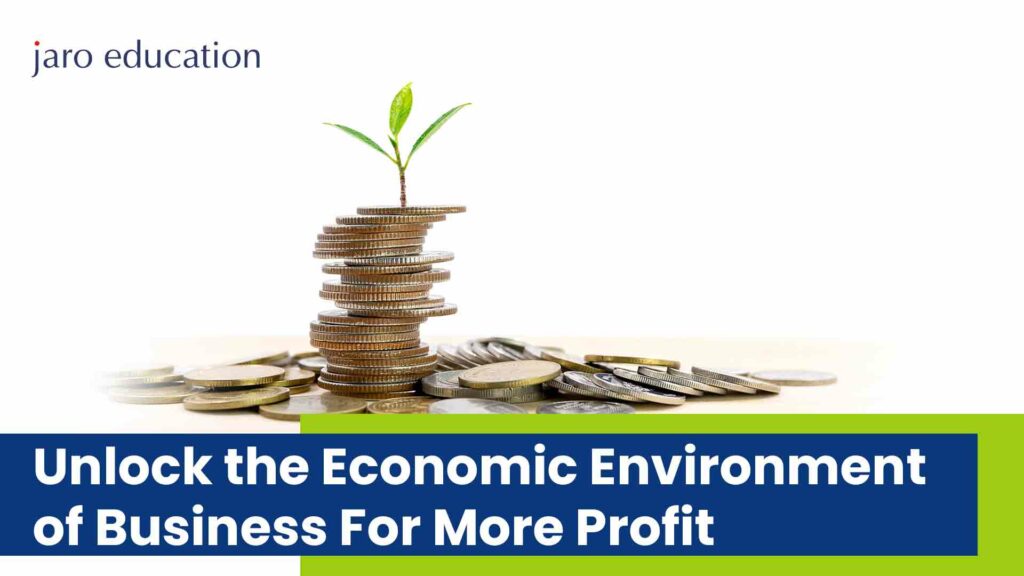 Unlock-the-Economic-Environment-of-Business-For-More-Profit