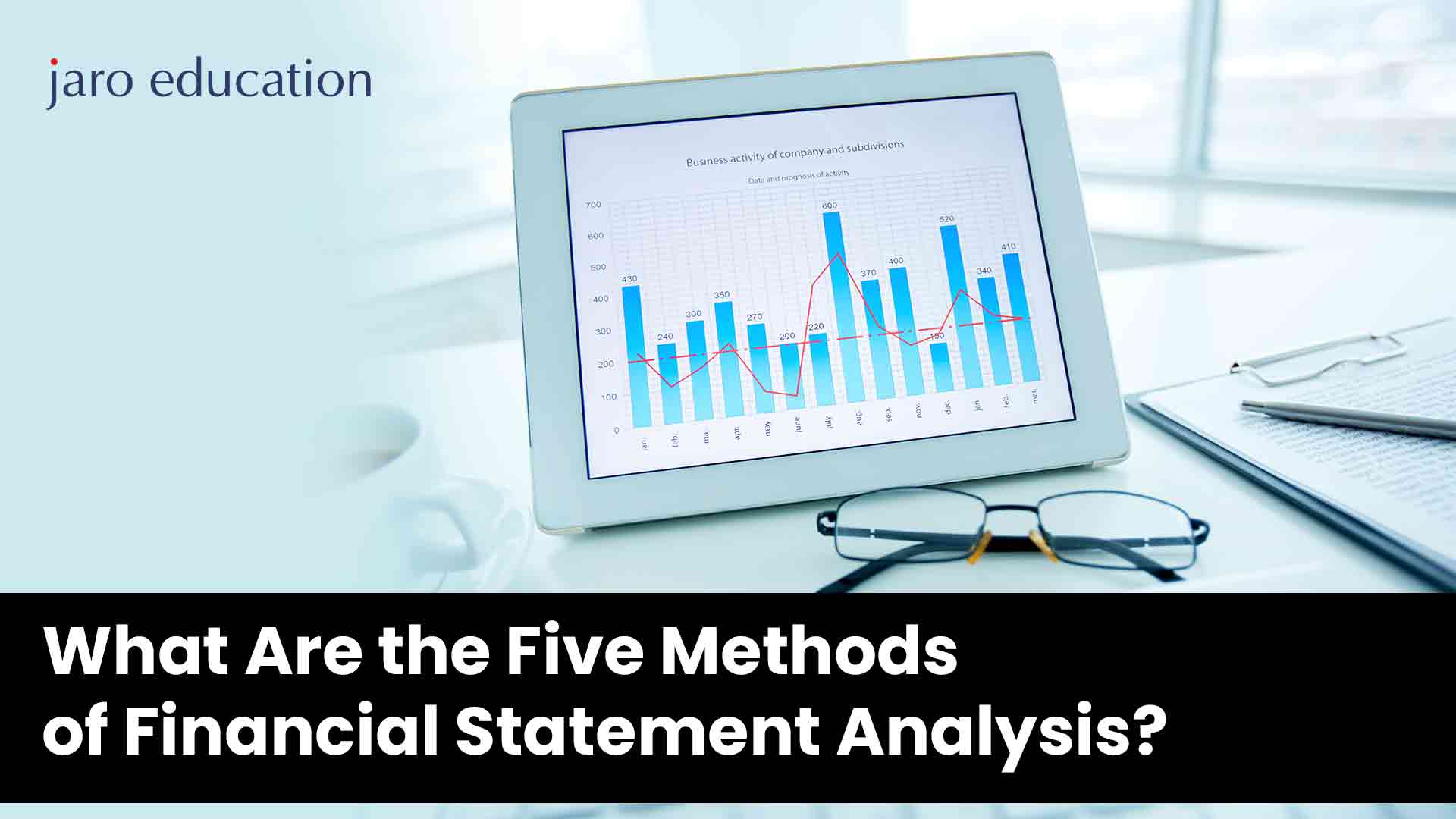 What-Are-the-Five-Methods-of-Financial-Statement-Analysis