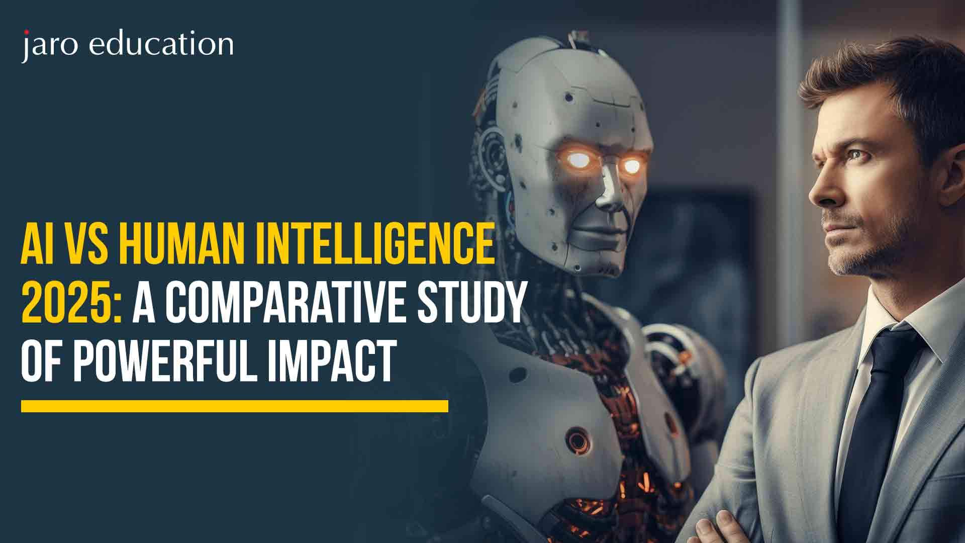 AI-Vs-Human-Intelligence-2025-A-Comparative-Study-Of-Powerful-Impact