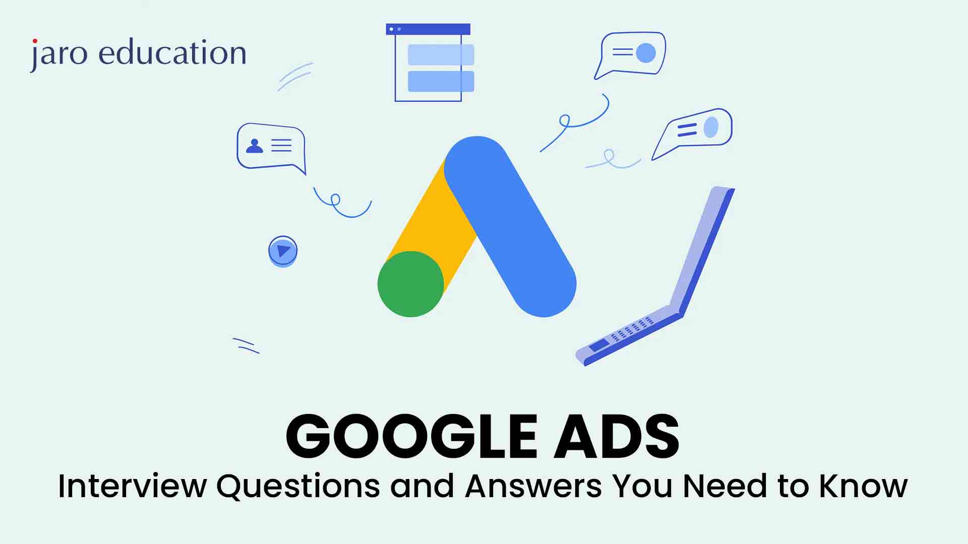 Google-Ads-Interview-Questions-and-Answers-You-Need-to-Know