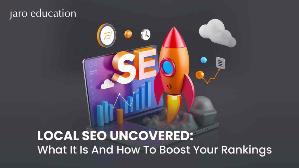 Local-SEO-Uncovered-What-It-Is-And-How-To-Boost-Your-Rankings