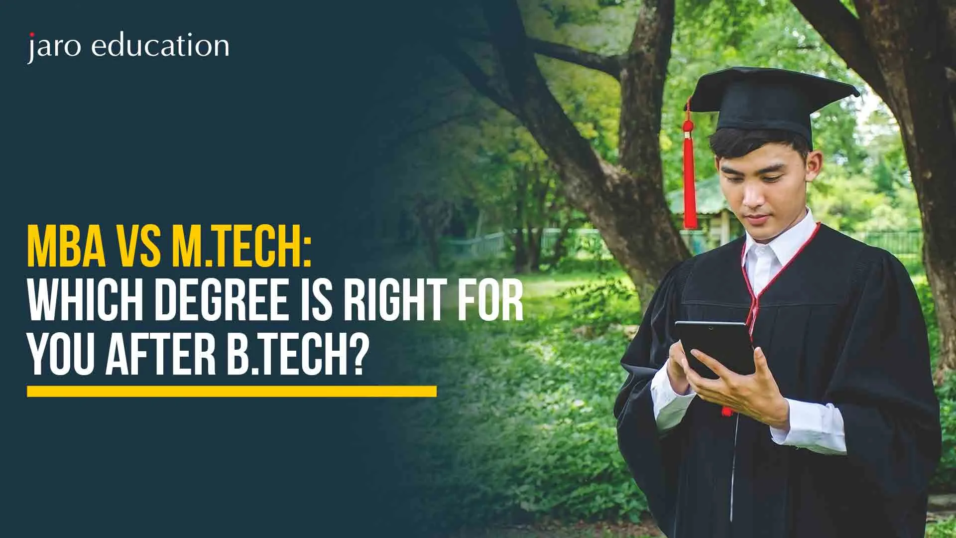 MBA Vs M.Tech: Which Degree is Right for You after B.Tech?