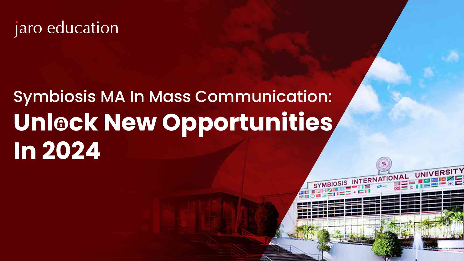 Symbiosis-MA-In-Mass-Communication-Unlock-New-Opportunities-In-2024