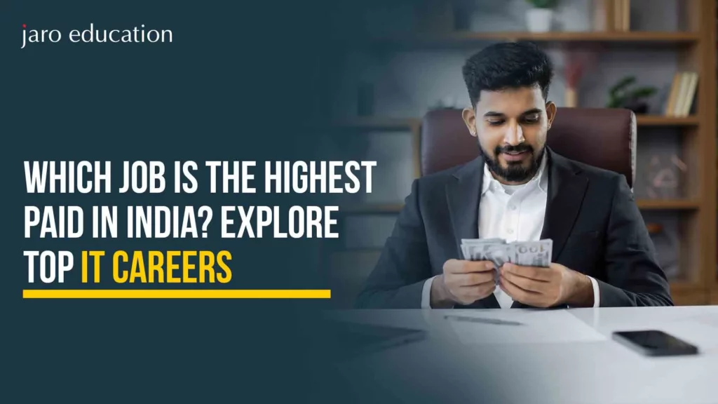 Which-Job-Is-the-Highest-Paid-in-India-Explore-Top-IT-Careers