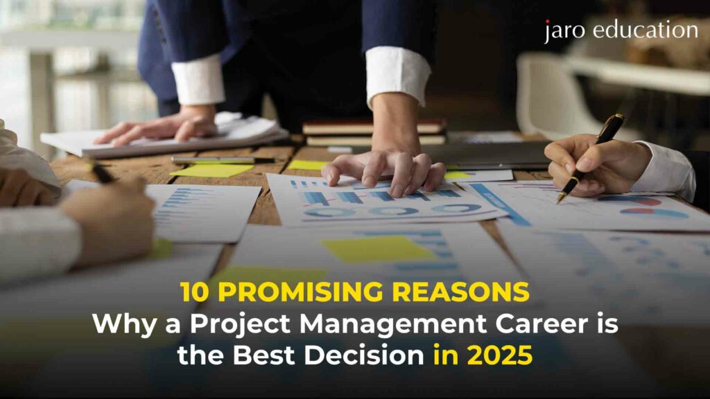 10-Promising-Reasons-Why-a-Project-Management-Career-is-the-Best-Decision-in-2025