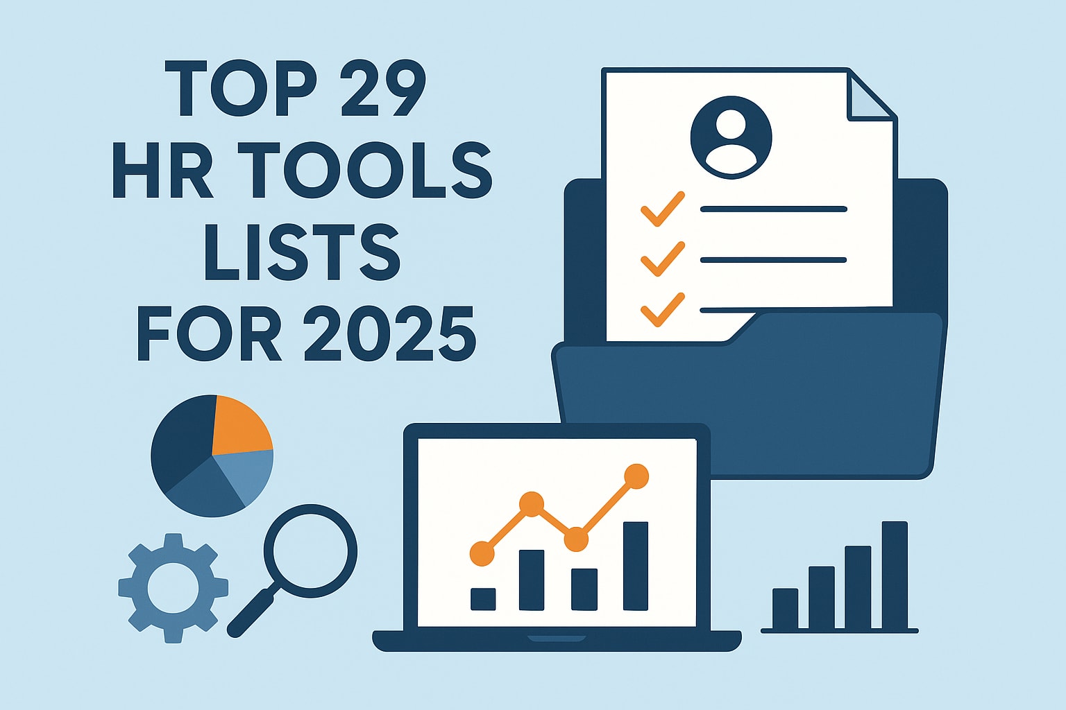 Top 29 HR Tools Lists for 2025