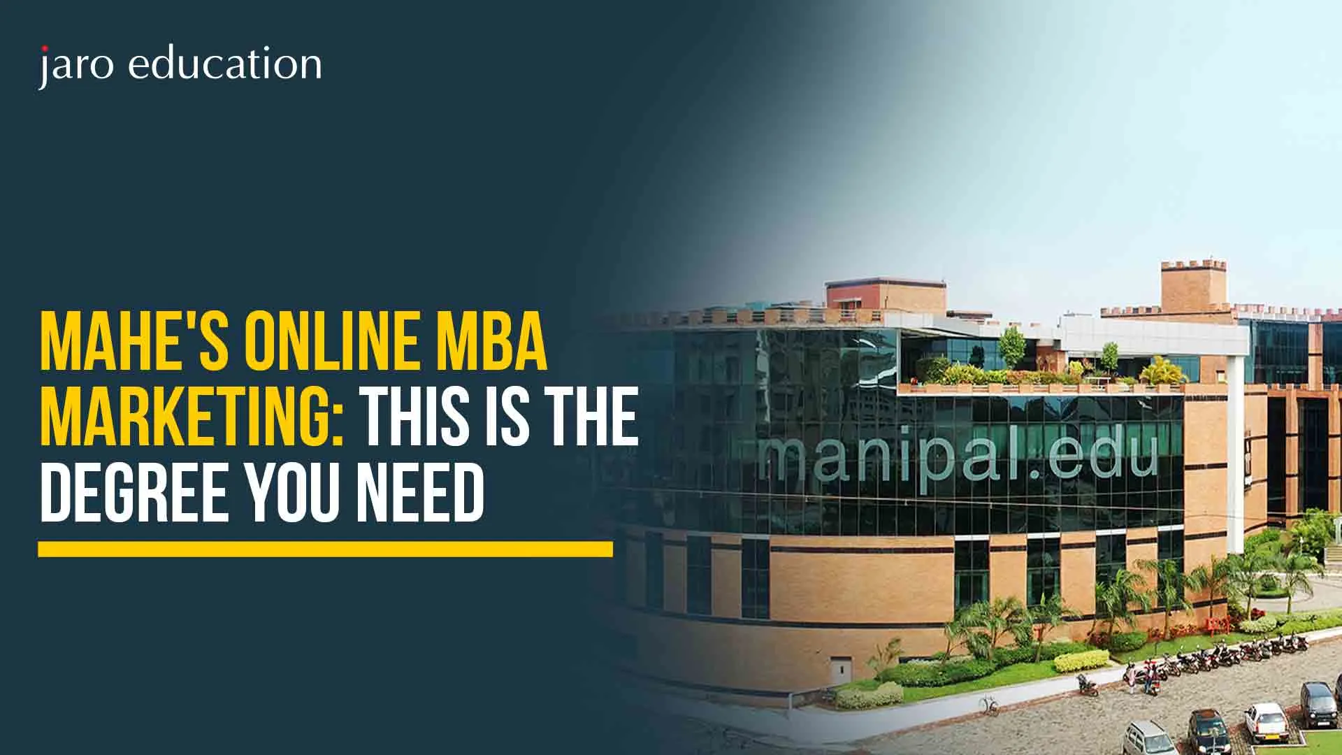 MAHE's-Online-MBA-Marketing-This-is-the-Degree-You-Need (1)