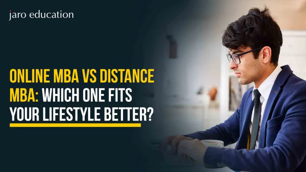 Online-MBA-vs-Distance-MBA-Which-One-Fits-Your-Lifestyle-Better