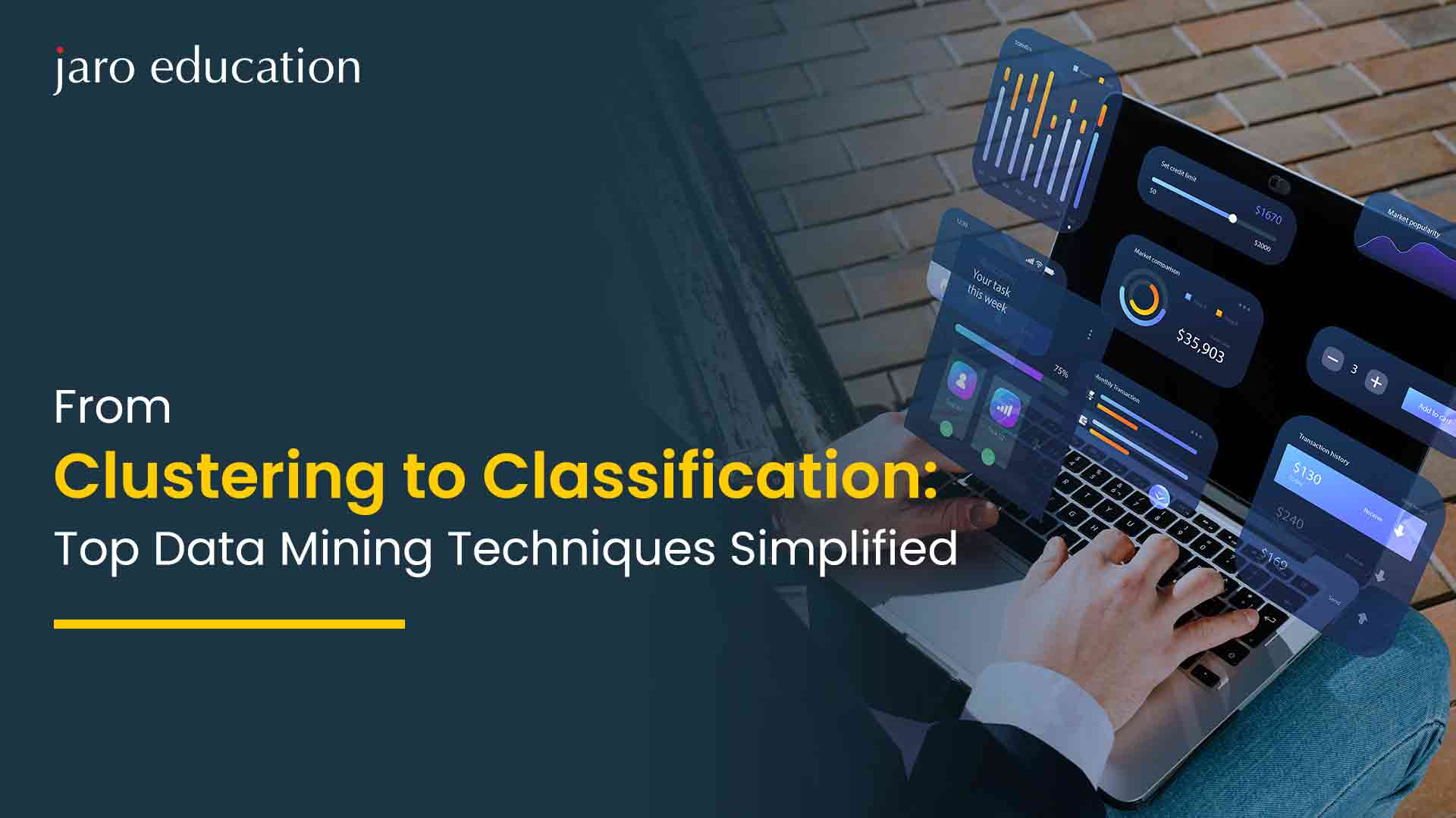 From-Clustering-to-Classification-Top-Data-Mining-Techniques-Simplified