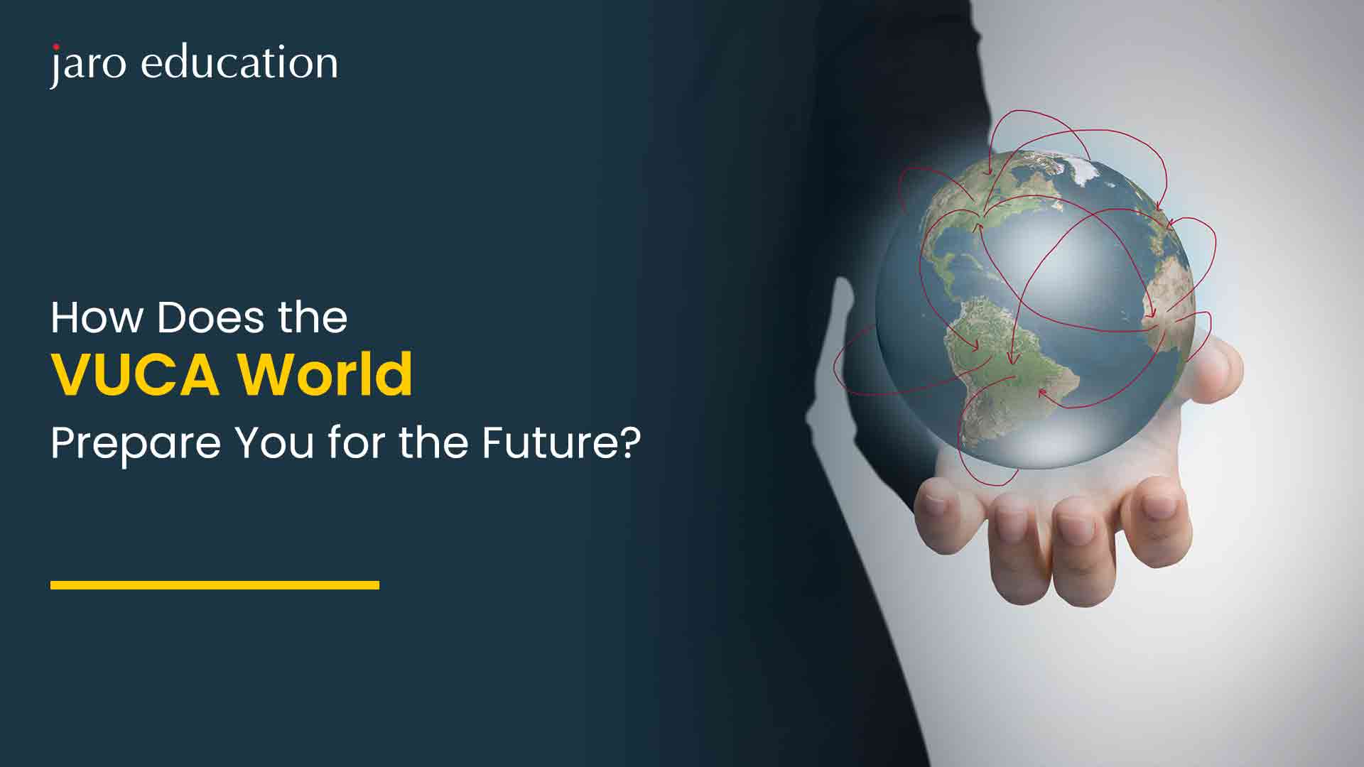 How Does the VUCA World Prepare You for the Future?