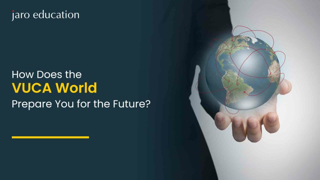 How Does the VUCA World Prepare You for the Future?