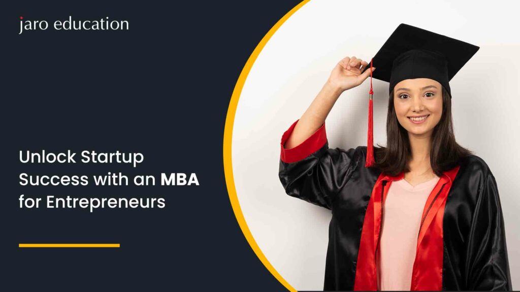 Unlock-Startup-Success-with-an-MBA-for-Entrepreneurs