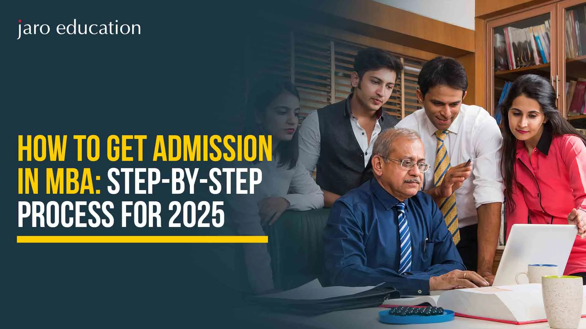 How-to-Get-Admission-in-MBA-Step-by-Step-Process-for-2025