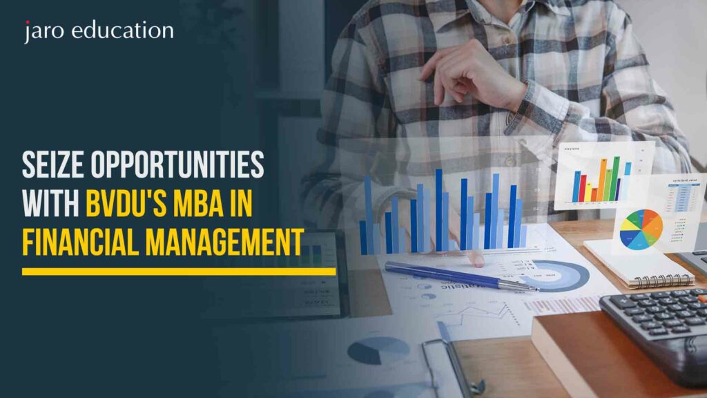 Seize-Opportunities-with-BVDU's-MBA-in-Financial-Management