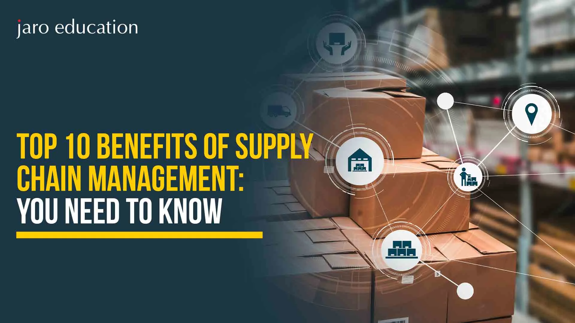 Top-10-Benefits-of-Supply-Chain-Management-You-Need-to-Know