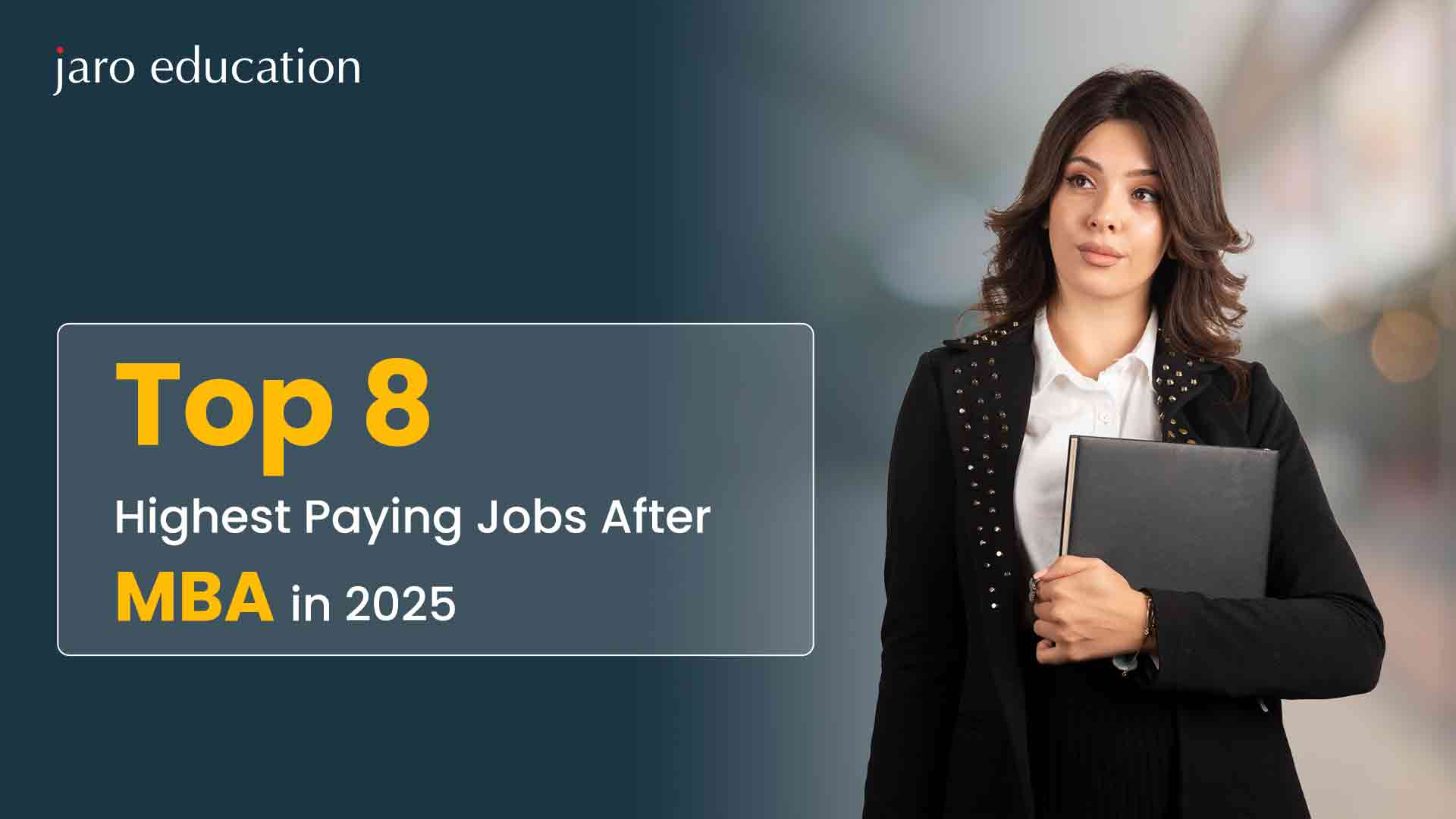 Top-8-Highest-Paying-Jobs-After-MBA-in-2025 (2)