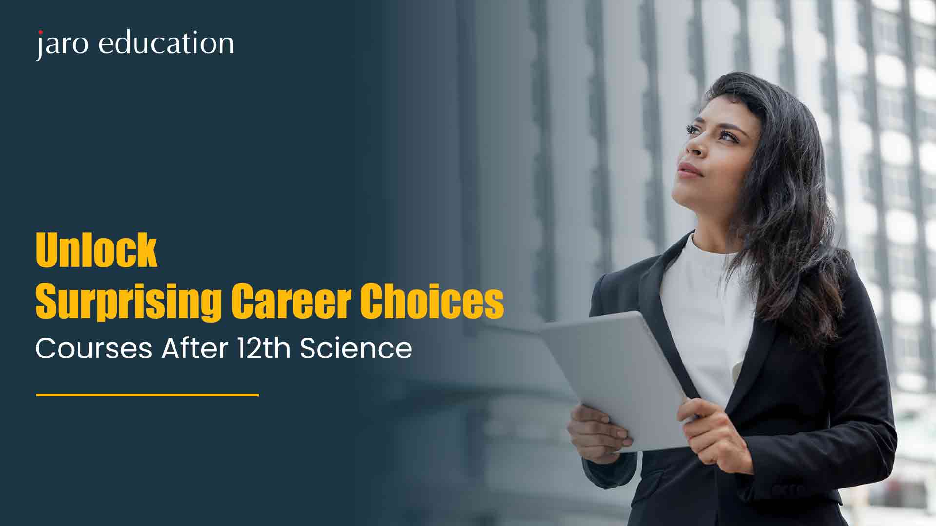 Unlock-Surprising-Career-Choices-Courses-After-12th-Science