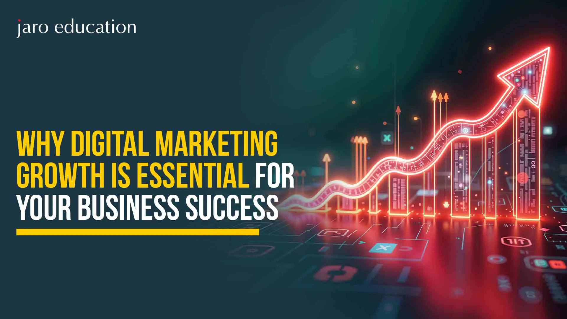 Why Digital Marketing Growth is Essential for Your Business Success