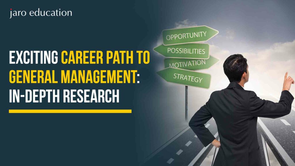 Exciting-Career-Path-To-General-Management-In-Depth-Research