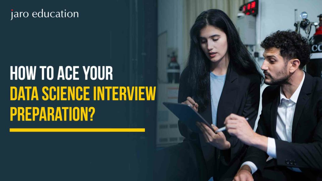 How to Ace Your Data Science Interview Preparation