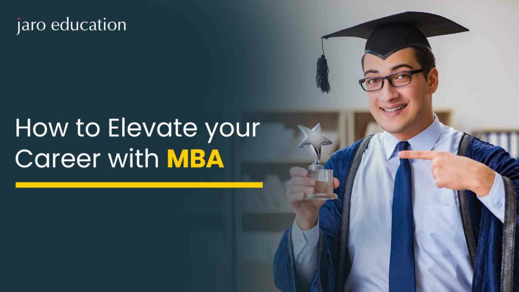 How to Elevate your Career with MBA