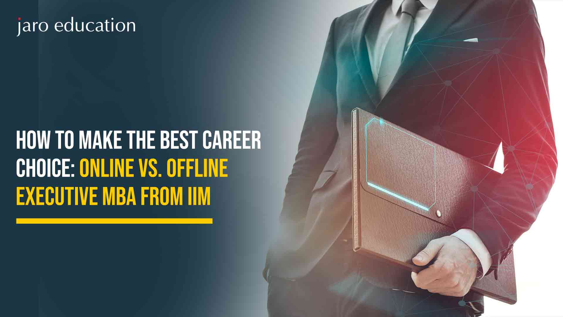 How-to-Make-the-Best-Career-Choice-Online-vs