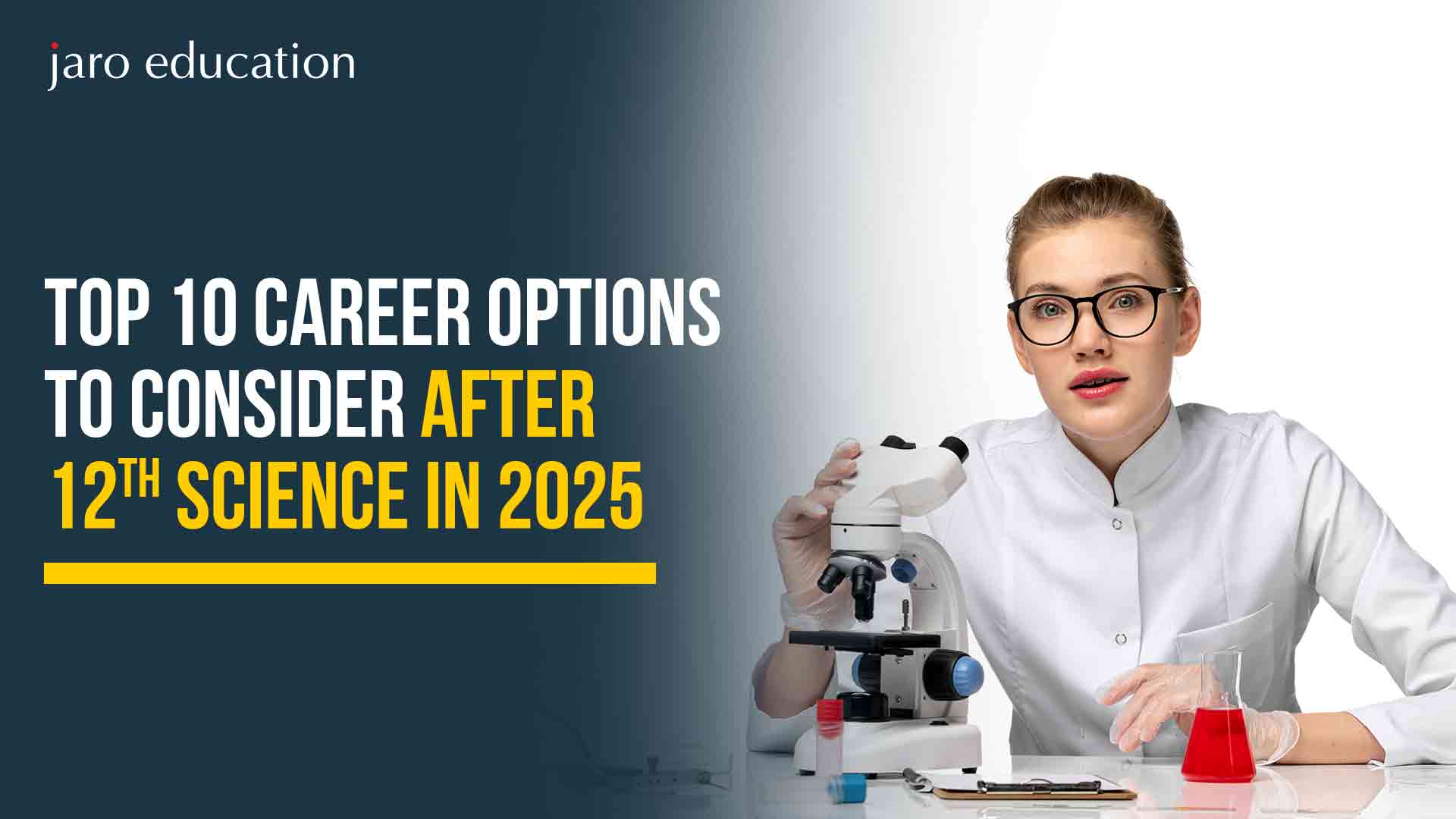 Top-10-Career-Options-to-Consider-After-12th-Science-in-2025