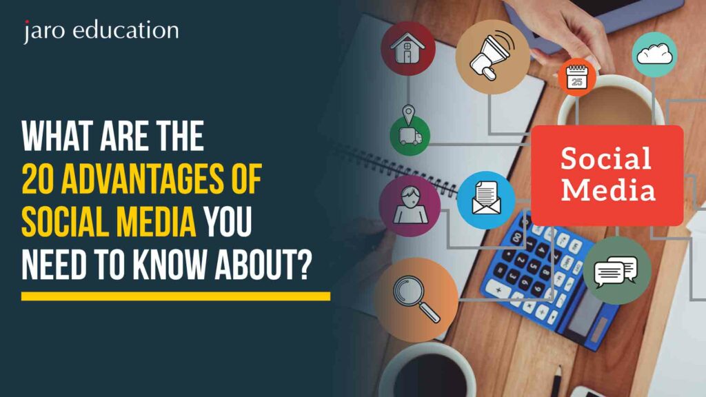 What-Are-the-20-Advantages-of-Social-Media-You-Need-to-Know-About