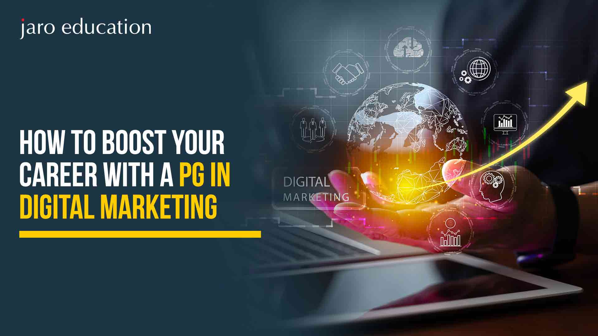 How-to-Boost-Your-Career-With-a-PG-in-Digital-Marketing