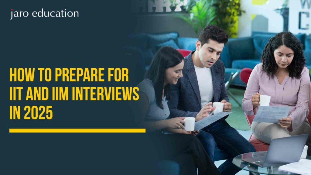 How-to-Prepare-for-IIT-and-IIM-Interviews-in-2025