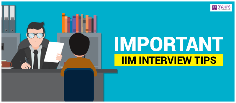 IIM Interview Preparation Tips