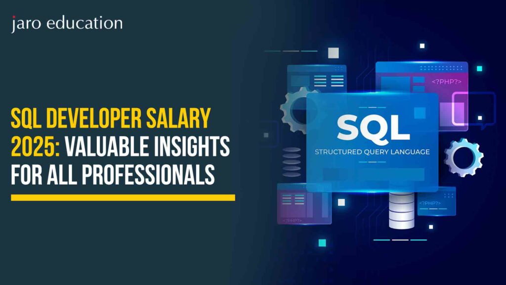 SQL-Developer-Salary-2025-Valuable-Insights-For-All-Professionals