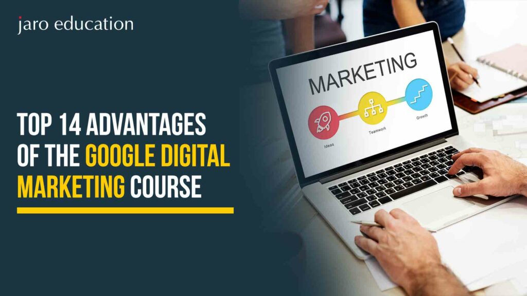 Top-14-Advantages--of-the-Google-Digital-Marketing-Course (1)