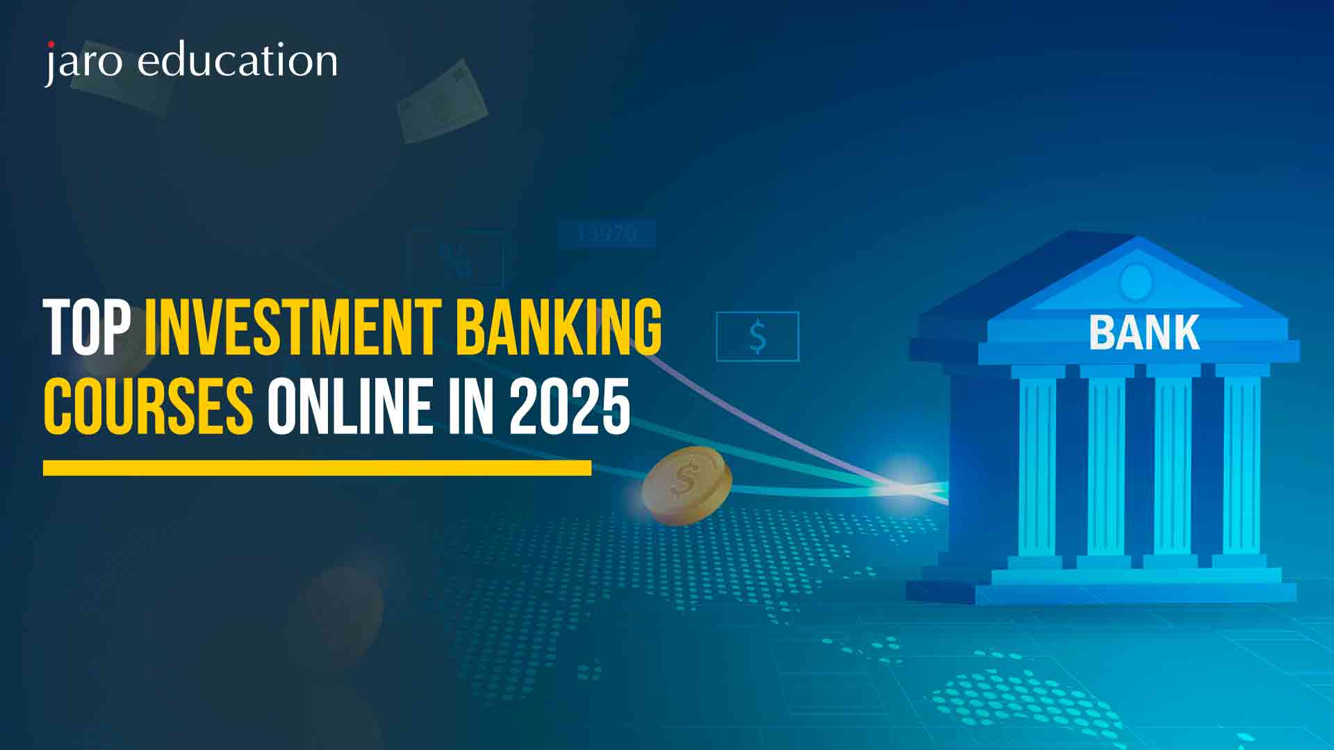 Top-Investment-Banking-Courses-Online-in-2025 (1)