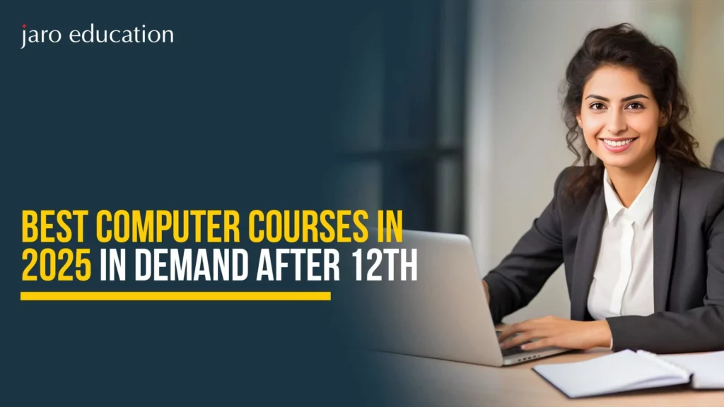 Best Computer Courses in 2025 in Demand after 12th