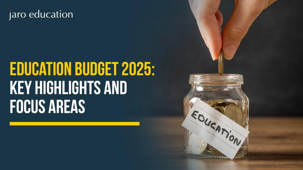 Education Budget 2025 Key Highlights and Focus Areas